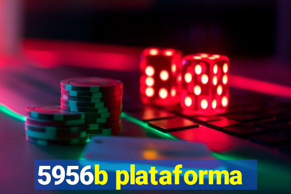 5956b plataforma